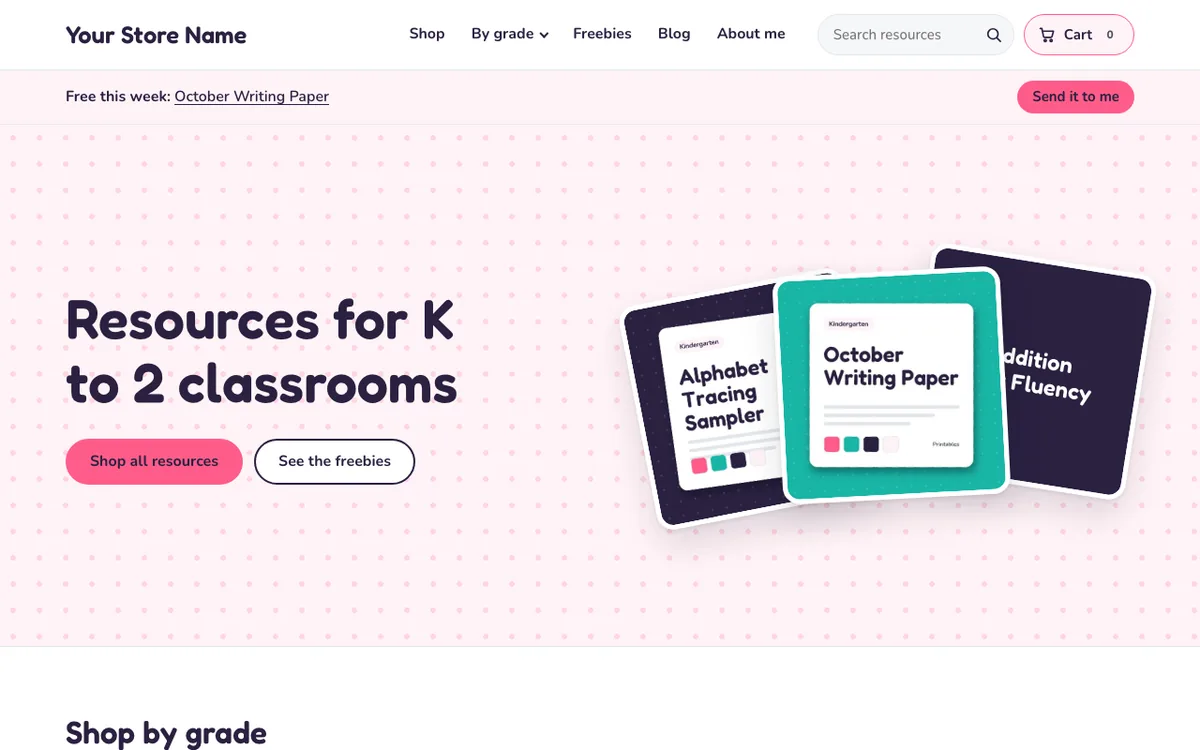 The home page of a starter store in the K to 2 look, with sample products